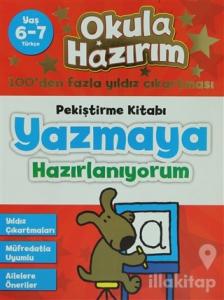Okula Hazırım 1: Pekiştirme Kitabı Yazmaya Hazırlanıyorum