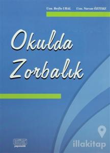 Okulda Zorbalık