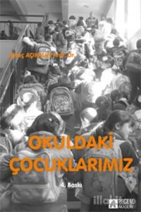 Okuldaki Çocuklarımız