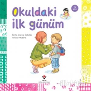 Okuldaki İlk Günüm