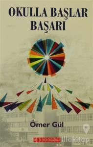 Okulla Başlar Başarı