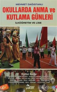 Okullarda Anma ve Kutlama Günleri