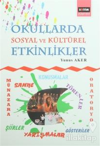 Okullarda Sosyal ve Kültürel Etkinlikler