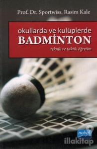 Okullarda ve Kulüplerde Badminton