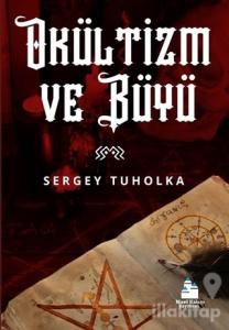 Okültizm ve Büyü