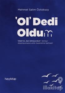 Ol Dedi Oldum
