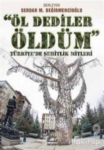 Öl Dediler Öldüm