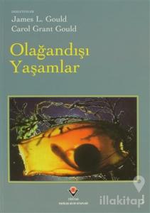 Olağandışı Yaşamlar