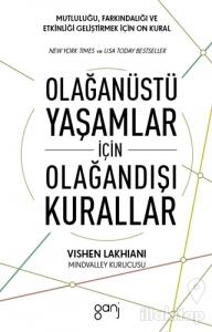 Olağanüstü Yaşamlar için Olağandışı Kurallar
