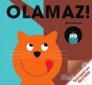 Olamaz! (Ciltli)