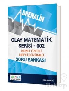 Olay Matematik Serisi 002 - Konu Özetli Hepsi Çözümlü Soru Bankası
