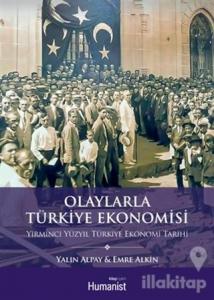 Olaylarla Türkiye Ekonomisi
