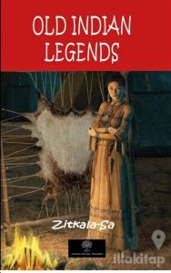 Old Indian Legends