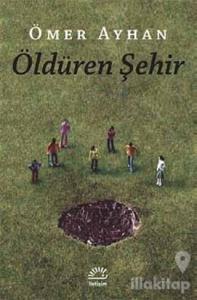 Öldüren Şehir