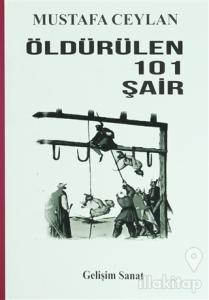 Öldürülen 101 Şair