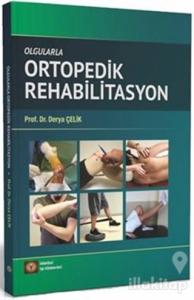 Olgularla Ortopedik Rehabilitasyon