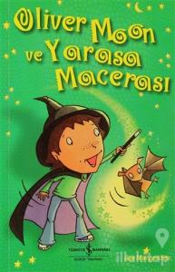 Oliver Moon ve Yarasa Macerası