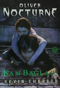 Oliver Nocturne 3 - Kan Bağları