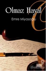 Olmaz Hayal