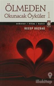 Ölmeden Okunacak Öyküler 1