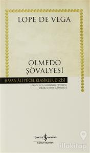 Olmedo Şövalyesi (Ciltli)