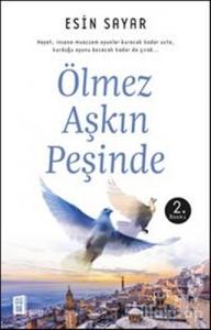 Ölmez Aşkın Peşinde
