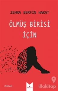 Ölmüş Birisi İçin
