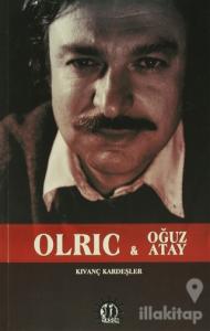 Olric ve Oğuz Atay