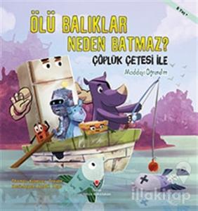 Ölü Balıklar Neden Batmaz?