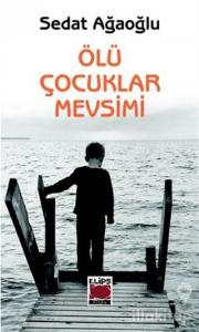 Ölü Çocuklar Mevsimi