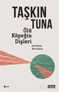 Ölü Köpeğin Dişleri