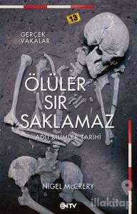 Ölüler Sır Saklamaz