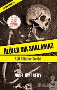 Ölüler Sır Saklamaz