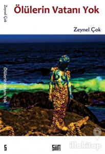 Ölülerin Vatanı Yok