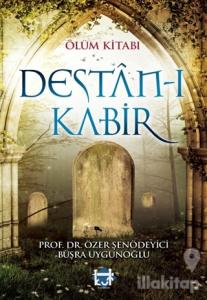 Ölüm Kitabı; Destan-ı Kabir