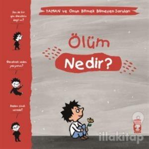 Ölüm Nedir? - Yaman ve Onun Bitmek Bilmeyen Soruları