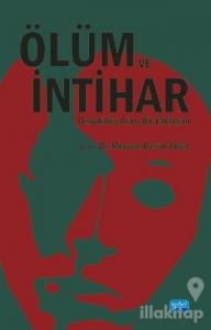 Ölüm ve İntihar Disiplinler Arası Bir Yaklaşım