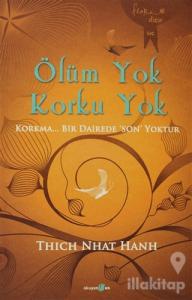 Ölüm Yok Korku Yok