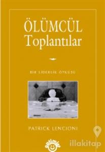 Ölümcül Toplantılar