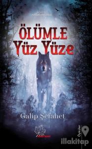 Ölümle Yüz yüze