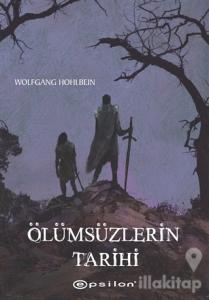 Ölümsüzlerin Tarihi