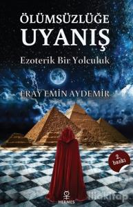 Ölümsüzlüğe Uyanış