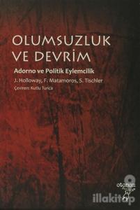 Olumsuzluk ve Devrim