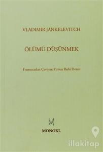 Ölümü Düşünmek