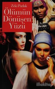 Ölümün Dönüşen Yüzü