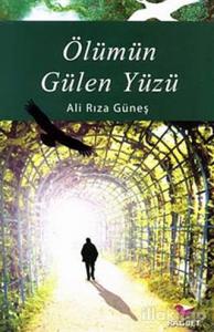 Ölümün Gülen Yüzü