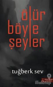 Ölür Böyle Şeyler