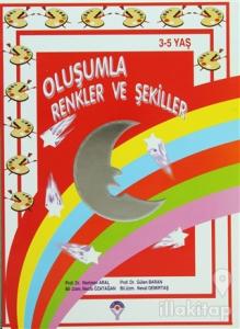 Oluşumla Renkler ve Şekiller