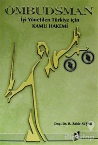Ombudsman İyi Yönetilen Türkiye için Kamu Hakemi