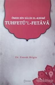 Ömer bin Salih el-Kırımi - Tuhfetü'l-Fetava